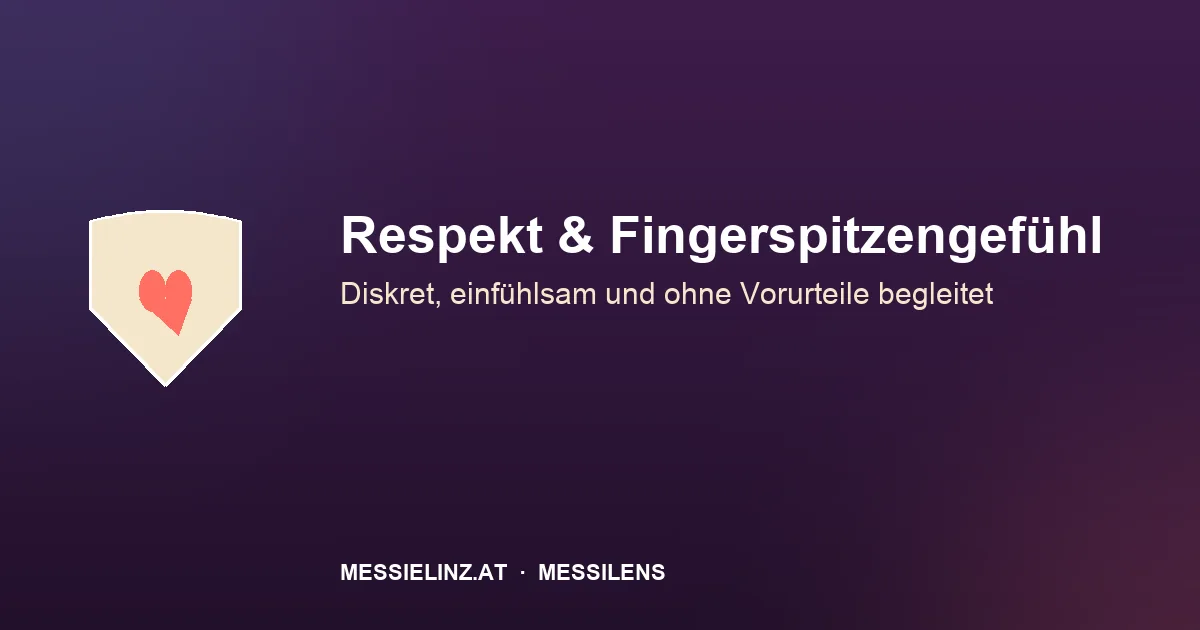 Respekt & Fingerspitzengefühl bei MessiLens: gestaltete Grafik mit Schutzschild und Herz als Sinnbild für Diskretion