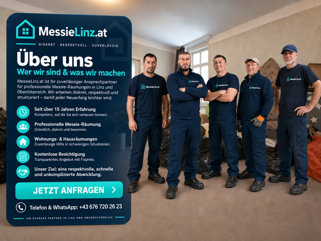 Team von MessieLinz.at – Messie-Entrümpelung in Linz Team von MessieLinz.at für professionelle Messie-Entrümpelung, Wohnungsräumung und kostenlose Grundreinigung in Linz und Oberösterreich